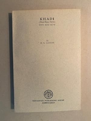 Image du vendeur pour KHADI (Hand-Spun Cloth): Why and How mis en vente par The Maine Bookhouse