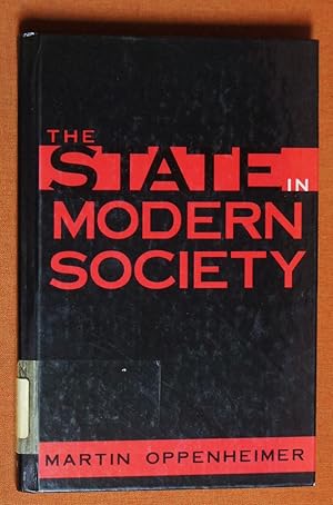 Imagen del vendedor de The State in Modern Society a la venta por GuthrieBooks