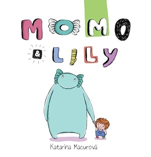 Seller image for Momo & Lily for sale by GreatBookPrices