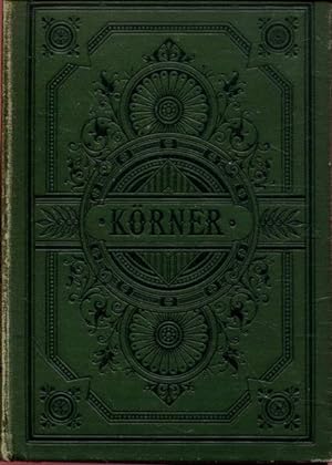 2 Bände: Körners sämtliche Werke 1. Band / 2. Band in einem Buch