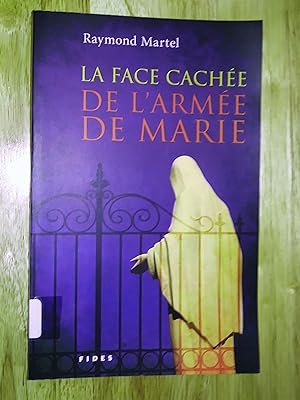 Imagen del vendedor de LA FACE CACHE DE L'ARME DE MARIE a la venta por Livresse