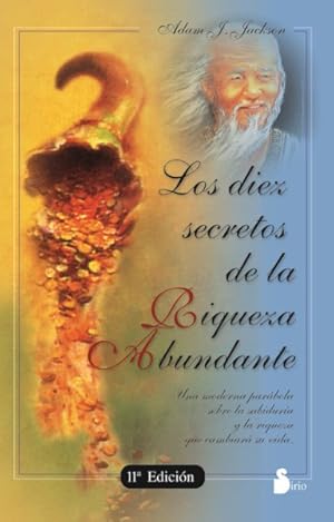 Seller image for Los Diez Secretos De LA Riqueza Abundante -Language: Spanish for sale by GreatBookPrices