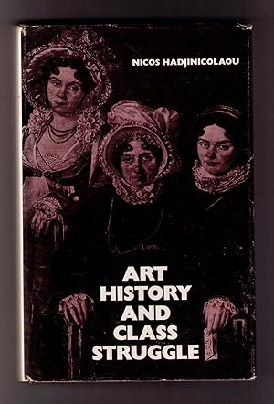 Seller image for Art History and Class Struggle for sale by CARDINAL BOOKS  ~~  ABAC/ILAB