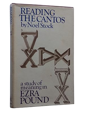 Seller image for Reading the Cantos: The Study of Meaning in Ezra Pound for sale by Bowman Books