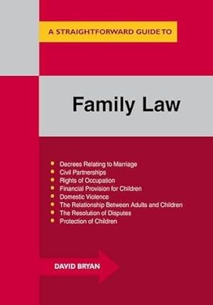 Bild des Verkufers fr Straightforward Guide to Family Law, A (Revised Edition) : A concise introduction to all aspects of family law zum Verkauf von WeBuyBooks