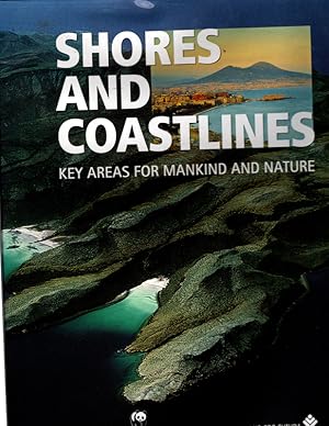 Seller image for Shores and Coastlines. Key Areas for Mankind and Nature for sale by Once Read Books