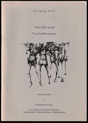 Imagen del vendedor de AbendLand - NachtHeimat. Neue Gedichte I. a la venta por Antiquariat Dennis R. Plummer