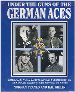 Seller image for UNDER GUNS OF THE GERMAN ACES for sale by Books on the Boulevard