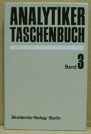 Bild des Verkufers fr Analytiker-Taschenbuch, Band 3. zum Verkauf von Nicoline Thieme