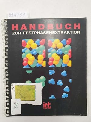 Bild des Verkufers fr Handbuch zur Festphasenextraktion : zum Verkauf von Versand-Antiquariat Konrad von Agris e.K.