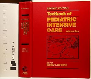 Textbook of Pediatric Intensive Care Vol. 1