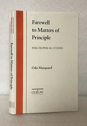 Bild des Verkufers fr Farewell to Matters of Principle: Philosophical Studies (Odeon S.) zum Verkauf von boredom books