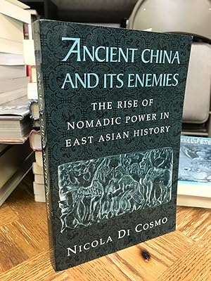 Immagine del venditore per Ancient China and Its Enemies: The Rise of Nomadic Power in East Asian History venduto da THE PRINTED GARDEN, ABA, MPIBA