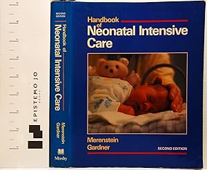 Handbook of neonatal intensive care