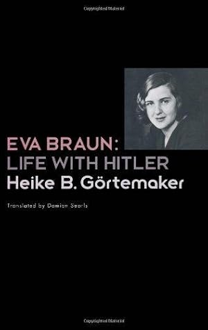 Seller image for Eva Braun: Life With Hitler for sale by WeBuyBooks