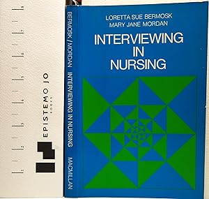 Seller image for Interviewing in Nursing for sale by Epistemo Jo Books