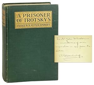 Imagen del vendedor de A Prisoner of Trotsky's [Inscribed and Signed] a la venta por Capitol Hill Books, ABAA