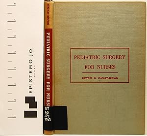 Pediatric Surgery for Nurses