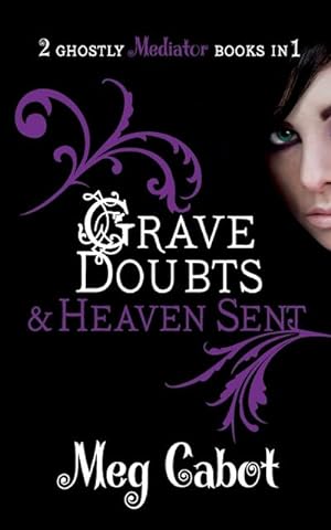Seller image for The Mediator : Grave Doubts and Heaven Sent for sale by AHA-BUCH GmbH