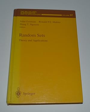 Random Sets: Theory and Applications (The IMA Volumes in Mathematics and its Applications, 97)