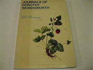 Immagine del venditore per The Journals of Dorothy Wordsworth: The Alfoxden Journal, 1798, the Grasmere Journals, 1800-03 venduto da WeBuyBooks