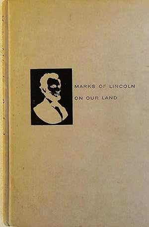 Seller image for Marks of Lincoln on Our Land for sale by Book Catch & Release