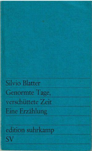 Seller image for Genormte Tage, verschttete Zeit for sale by Gabis Bcherlager