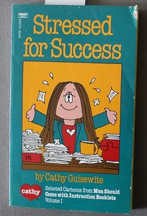 Seller image for STRESSED FOR SUCCESS. [ CATHY -- Newspaper Comic Strip CARTOONS ] for sale by Comic World