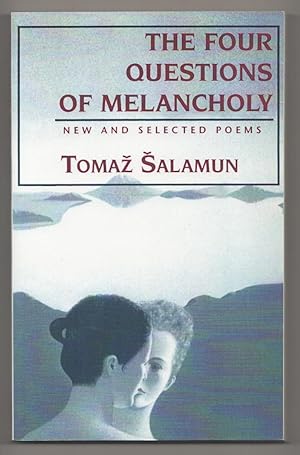 Bild des Verkufers fr The Four Questions of Melancholy: New and Selected Poems zum Verkauf von Jeff Hirsch Books, ABAA