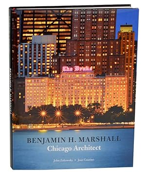 Bild des Verkufers fr Benjamin H. Marshall Chicago Architect zum Verkauf von Jeff Hirsch Books, ABAA