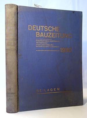 Deutsche Bauzeitung DBZ - Beilagenband 1930 Mit den vier Beilagen Konstruktion und Ausführung. Ma...