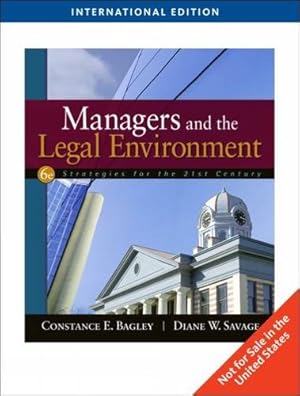 Immagine del venditore per Managers and the Legal Environment: Strategies for the 21st Century venduto da WeBuyBooks