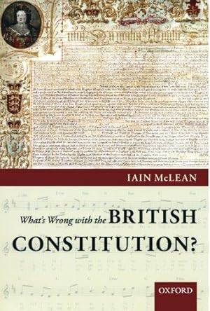 Imagen del vendedor de What's Wrong with the British Constitution? a la venta por WeBuyBooks