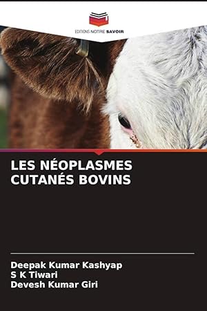 Bild des Verkufers fr LES NOPLASMES CUTANS BOVINS zum Verkauf von moluna