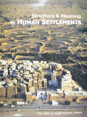 Immagine del venditore per Structure And Meaning in Human Settlements venduto da GreatBookPricesUK