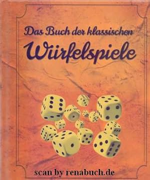 Das Buch der klassischen Würfelspiele