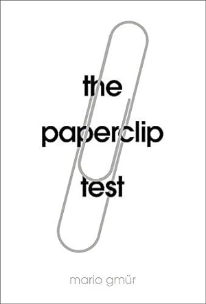 Bild des Verkufers fr The Paperclip Test zum Verkauf von WeBuyBooks
