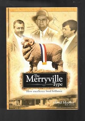 The Merryville Type: How Excellence Bred Brilliance