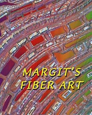 Seller image for Margit's Fiber Art for sale by GreatBookPricesUK