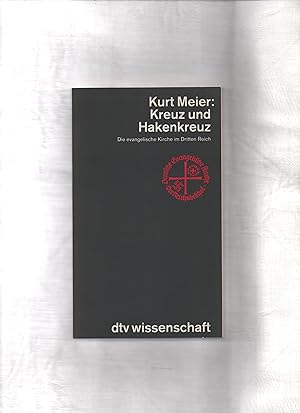 Bild des Verkufers fr Kreuz und Hakenkreuz. Die evangelische Kirche im Dritten Reich. zum Verkauf von Kunsthandlung Rainer Kirchner