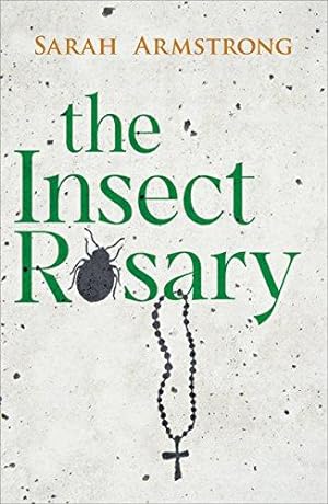 Seller image for The Insect Rosary for sale by WeBuyBooks