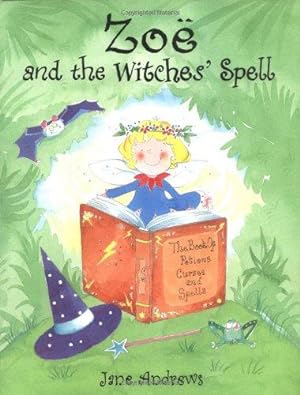 Seller image for Zoe and the Witches' Spell for sale by WeBuyBooks