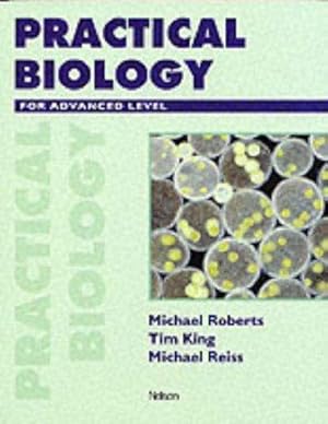 Bild des Verkufers fr Practical Biology for Advanced Level zum Verkauf von WeBuyBooks