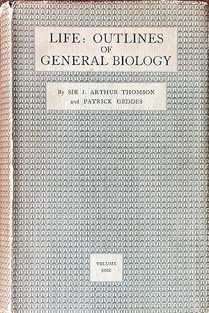 Life: outlines of general biology (vol. 1)