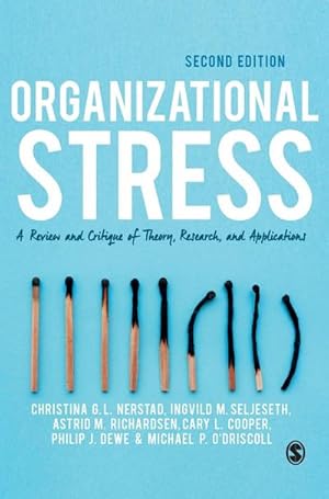 Image du vendeur pour Organizational Stress : A Review and Critique of Theory, Research, and Applications mis en vente par AHA-BUCH GmbH