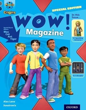 Immagine del venditore per Project X Origins: Grey Book Band, Oxford Level 14: In the News: WOW! Magazine venduto da WeBuyBooks