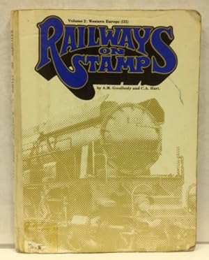 Image du vendeur pour Railways on Stamps: Western Europe v.2 mis en vente par WeBuyBooks