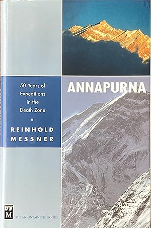 Seller image for Annapurna: 50 years of expeditions in the death zone for sale by Acanthophyllum Books