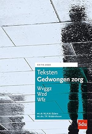 Immagine del venditore per Teksten Gedwongen Zorg. Editie 2020 venduto da WeBuyBooks