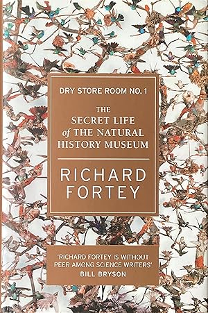 Image du vendeur pour Dry Store Room no. 1: the secret life of the Natural History Museum mis en vente par Acanthophyllum Books